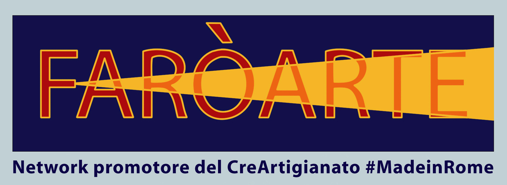 FaroArte MadeinRome